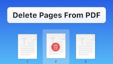How to Delete Pages from a PDF - 3 Free & Easy Ways