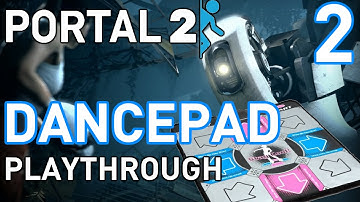 Beating Portal 2 With a Dance Pad - Chapter 2: The Cold Boot