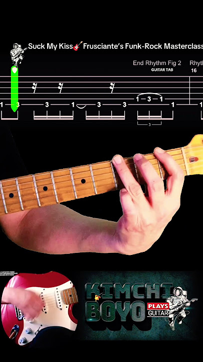 Suck My Kiss🎸Frusciante’s Funk-Rock Masterclass