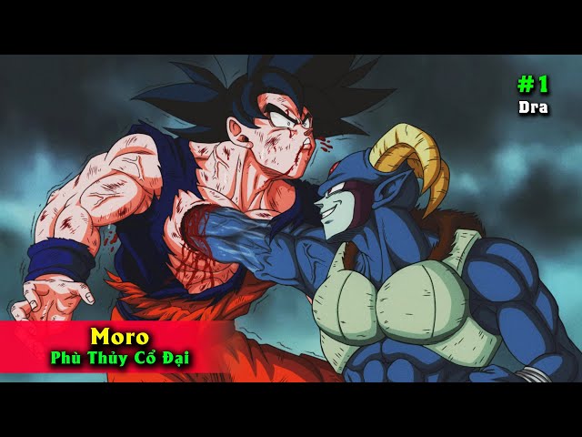 Sức mạnh của Moro là ai - Moro Dragon Ball Super