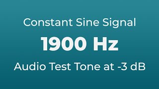 1900 Hz Sound Audio Test Tone | 1900 Hertz Sine Signal | 1.9 kHz