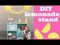How to build a DIY Lemonade Stand