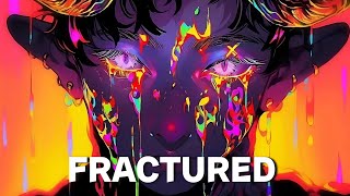 Amycrowave - Fractured (Slowed)