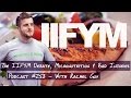 The IIFYM Debate, Micronutrition &amp; Bad Injuries with Rachel Guy - Podcast #253