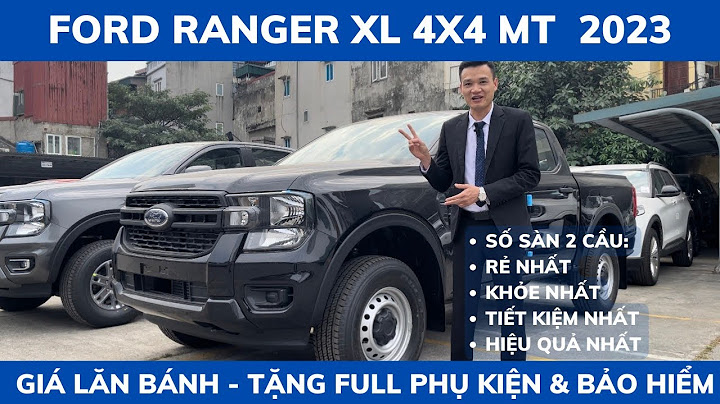 Ranger xl 2.2l đánh giá năm 2024