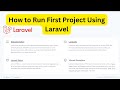 how to run first project using laravel