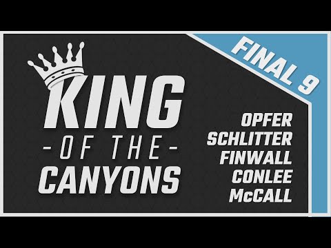 King Of The Canyons: Return Of The King - Final 9