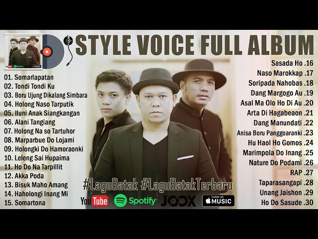 Style Voice Full Album Terbaik 2022 ~ Somarlapatan ~ Lagu Batak Terbaru 2022 Full Album Terpopuler class=