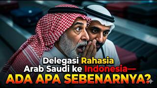 Saudi Arabias Secret Elegation To Indonesiawhats Really Going On