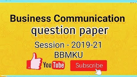 Business Communication question paper Pg(M.Com)(sem-1)