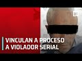 Vinculan a proceso a violador serial que enganchaba a sus víctimas por redes sociales - Las Noticias