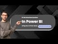 Solving EY SQL interview Question through Power Query & DAX