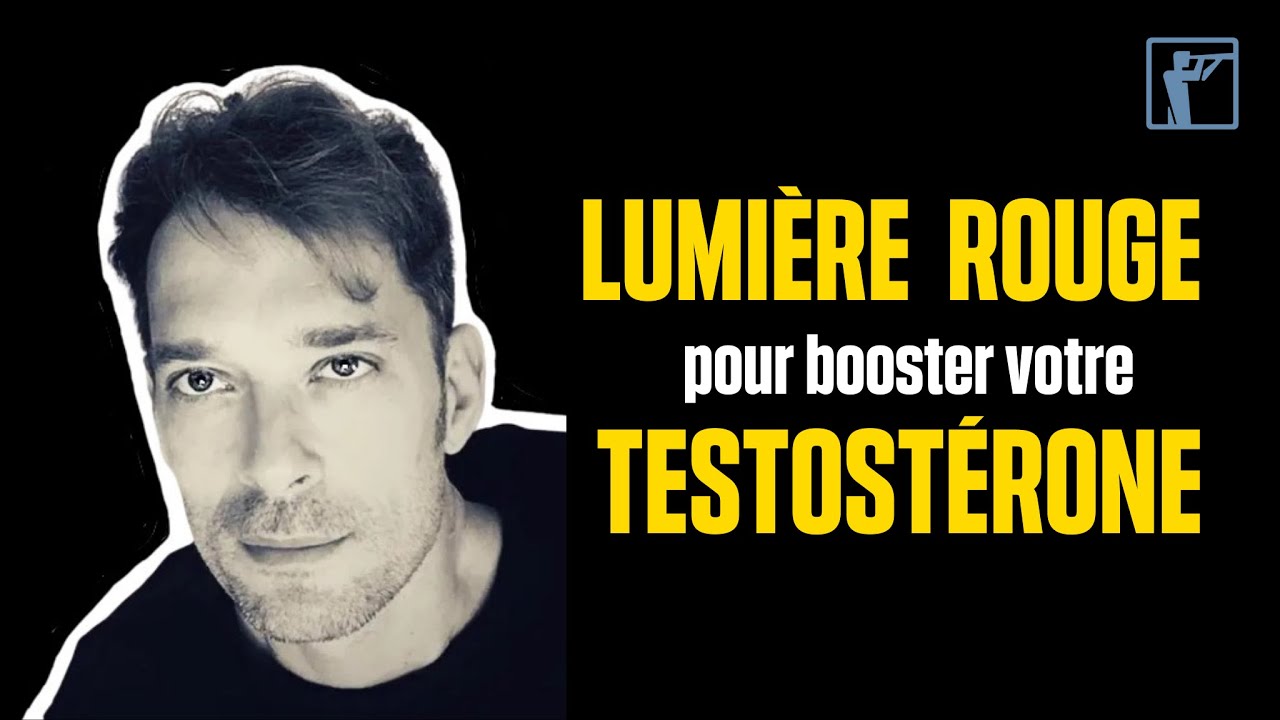 001 Lumière rouge pour booster votre testostérone YouTube