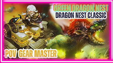 『DRAGON NEST CLASSIC』POV Gear Master Green Dragon Nest