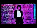 michael jackson - off the wall (slowed + reverb)