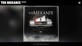 The Mekanix - Intro (Audio)