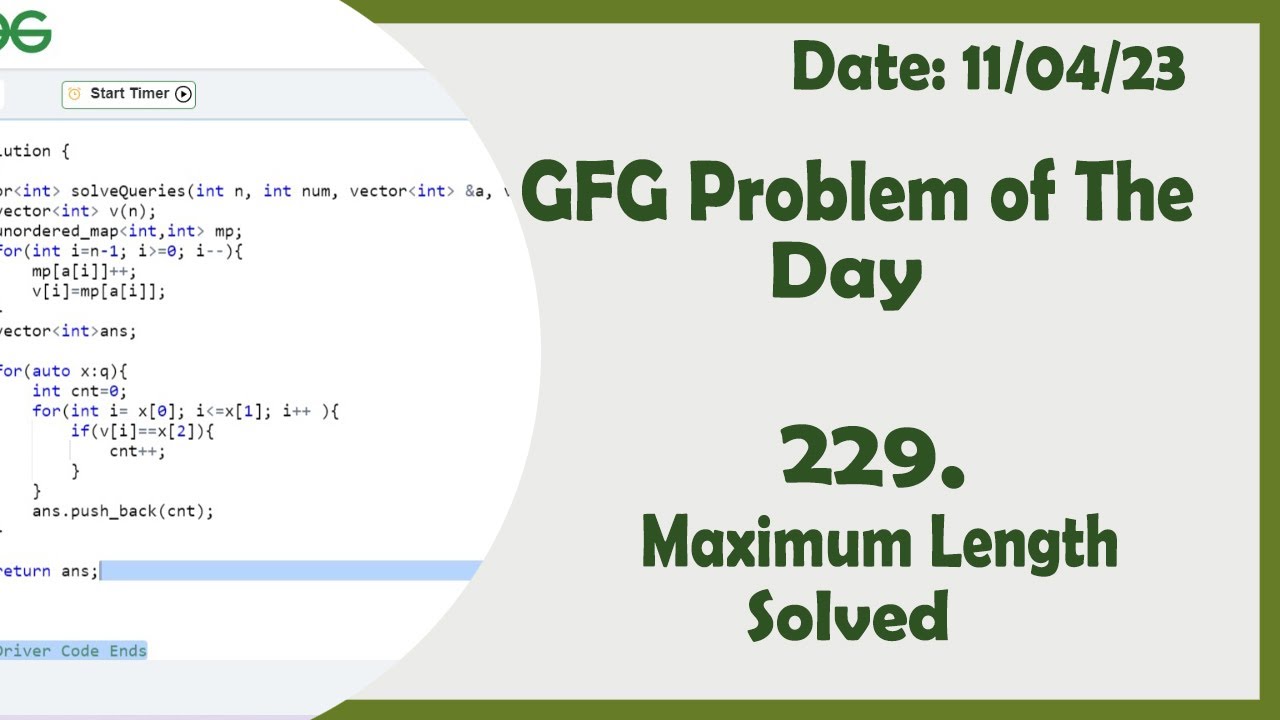 maximum-length-c-gfg-daily-problem-youtube