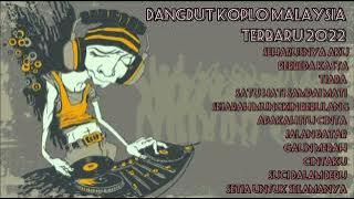 Dangdut koplo Malaysia terbaru [ no copyright ] @KIA_11