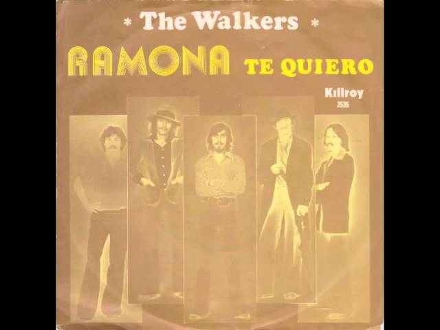 The Walkers - Ramona Te Quiero