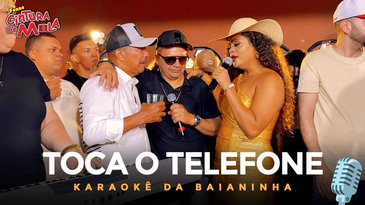Toca o Telefone - Forró Cintura de Mola 🎙️ Karaokê da Baianinha