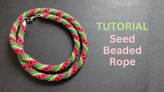 Seed bead watermelon necklace, bead crochet rope tutorial