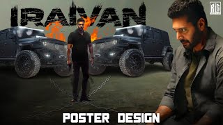 Iraivan Movie Poster Design Jayam Ravi Nayanthara Yuvan Shankar Raja I. Ahmed Gowthamrlg