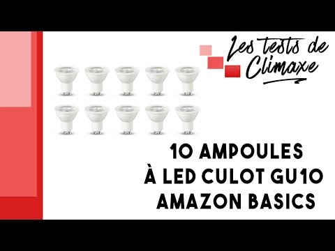 Test d'un lot de 10 ampoules à LED culot GU10 AmazonBasics