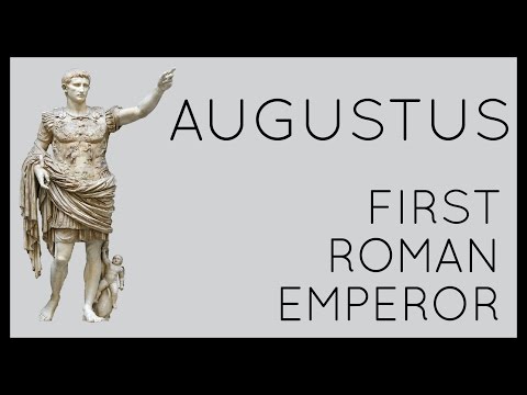 Augustus: First Roman Emperor