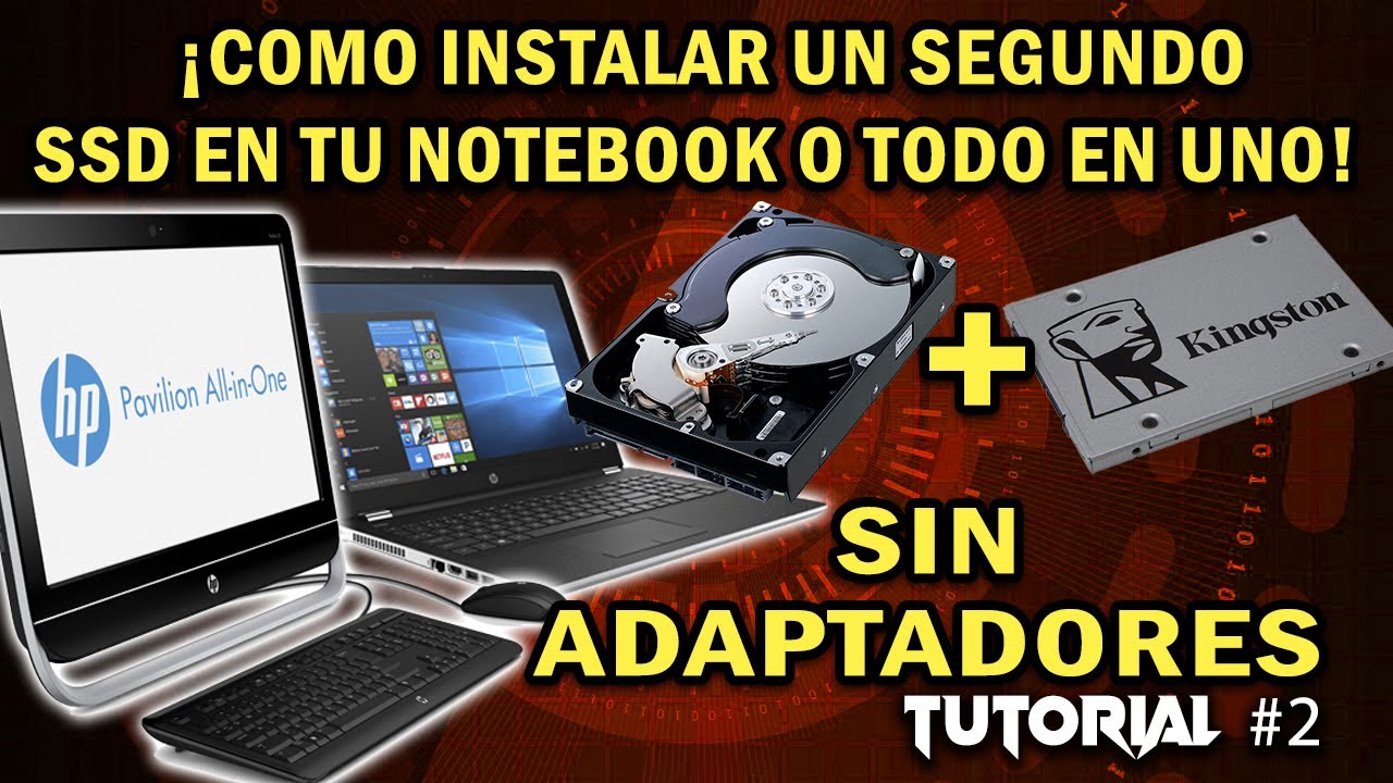 Como Instalar Un Segundo SSD Sin Adaptador Mejorar Pc Todo En Uno O como-instalar-un-segundo-ssd-sin-adaptador-mejorar-pc-todo-en-uno-o
