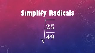 Simplify Radicals Sqrt2549