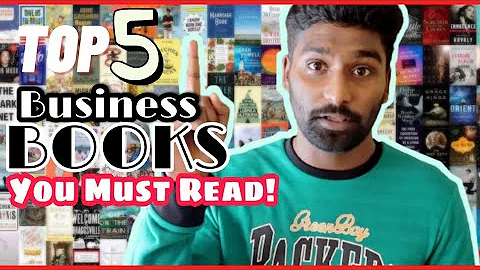 Top 5 Business books you must read!