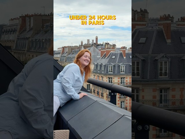 super quick trip to Paris