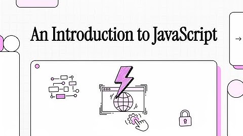 An Introduction to JavaScript