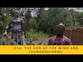 OYA [The god of the wind and thunderstorm] with English subtitles