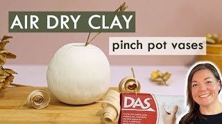 Air Dry Clay POT - pinch pot technique DIY VASE