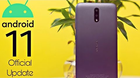Nokia 2.3 Official Android 11 Update