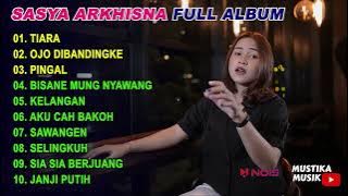 Sasya Arkhisna Full Album Terbaru 2022 'Jika Kau Bertemu Aku Begini' TIARA