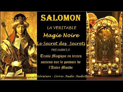 Vidéo: Secrets Des Livres Mystiques De Salomon - Vue Alternative