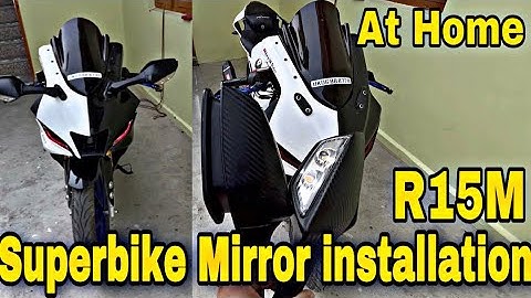 ZX10R Mirror Installation in R15M | Modification On R15v4 | Superbike R1 Mirror installation at Home