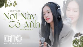 Nơi Này Có Anh (ST: Sơn Tùng M-TP) - Saabirose | Lyrics Video