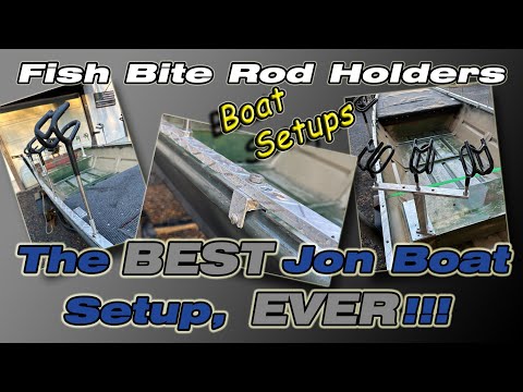 Is This the BEST Jon Boat Setup, Ever?!!! Fish Bite Rod Holders