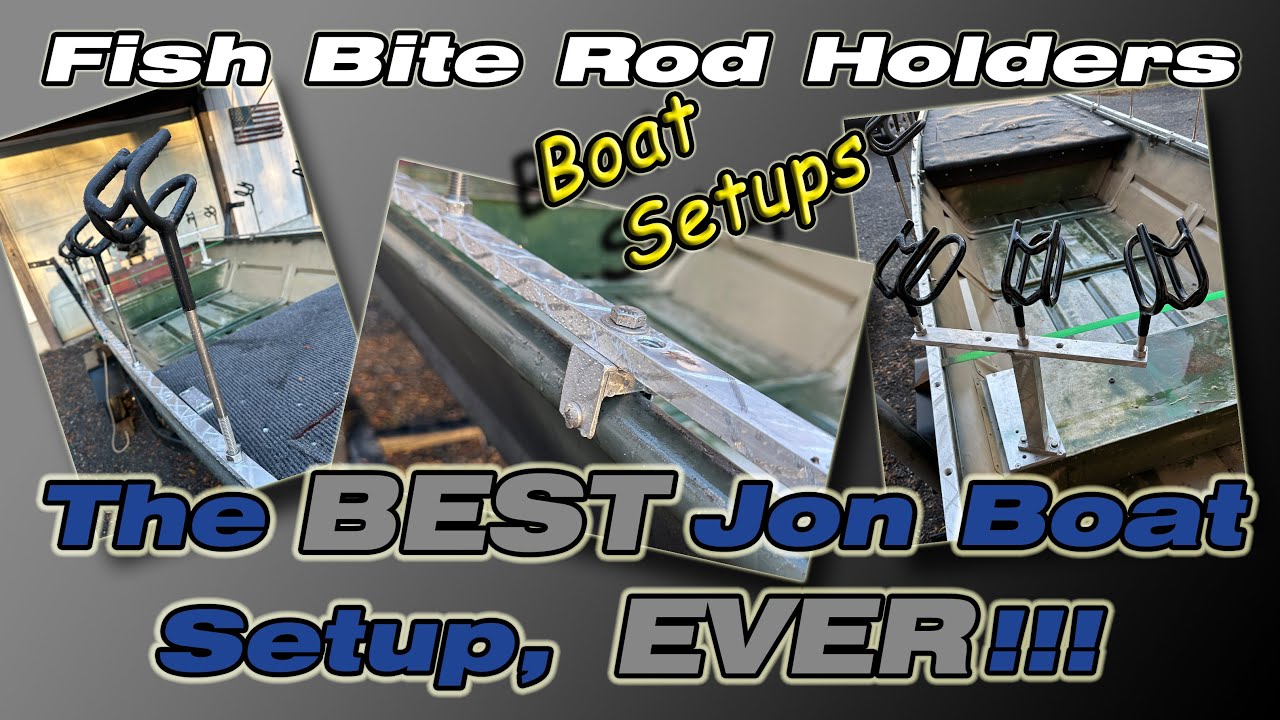 Is This the BEST Jon Boat Setup, Ever?!!! Fish Bite Rod Holders