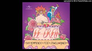 Sky-Rompiendo-Feid ft Jowell y Randy-Le Creo