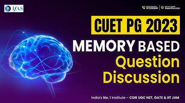 Memory Based Question Discussion | CUET PG 2023