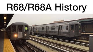 History of the R68 and R68A Subway Cars