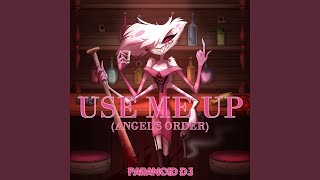 Use Me up (Angel's Order) chords