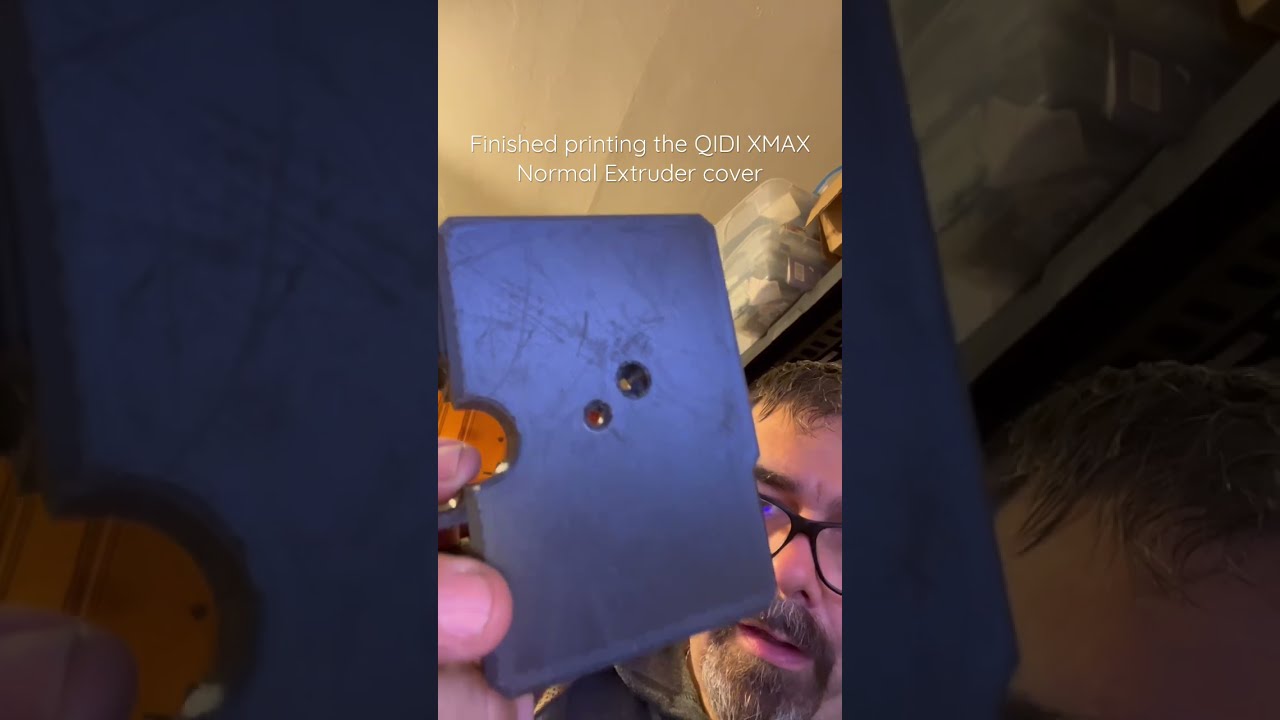 3D Printing I Printed The New QIDI XMAX Normal Extruder Cover