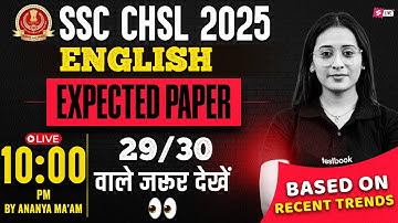 SSC CHSL 2025 EXPECTED QUESTIONS | SSC CHSL ENGLISH IMPORTANT QUESTIONS 2025 | BY ANANYA MA