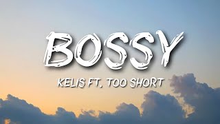 Kelis ft. Too Short - Bossy