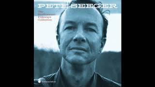 Watch Pete Seeger My Dirty Stream the Hudson River Song video